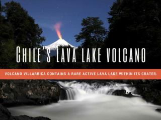 Chile's lava lake volcano