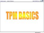 TPM BASICS