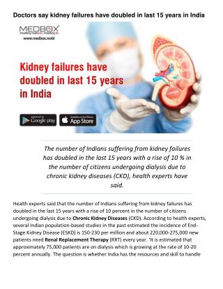 Doctors say kidney failures have doubled in last 15 years in India