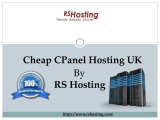 Cheap CPanel Hosting UK - RS Hosting