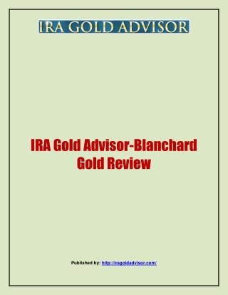 Blanchard Gold Review