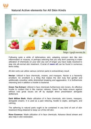 Natural Active elements for All Skin Kinds