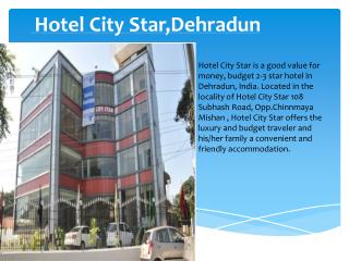 Book Hotel City Star Dehradun online