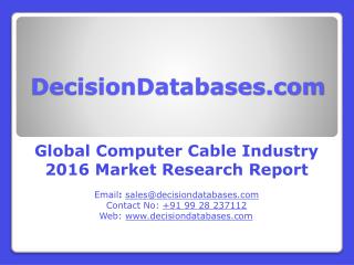 Computer Cable Market Analysis 2016 Development Trends