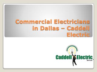 Commercial Electricians in Dallas