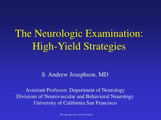 The Neurologic Examination: High-Yield Strategies