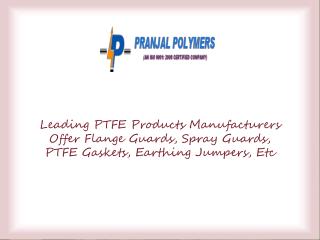 PTFE Flange Guards Manufacturers Maharashtra