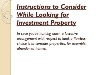 Instructions to Consider While Looking for Investment Property