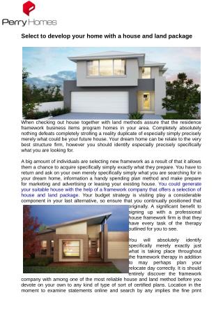 Select to develop your home with a house and land package