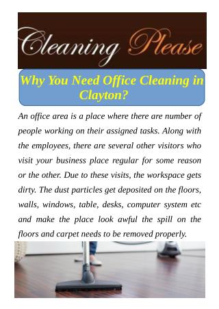 Why You Need Office Cleaning in Clayton?