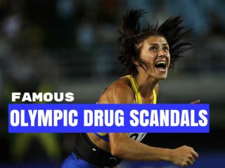 Famous Olympic drug scandals