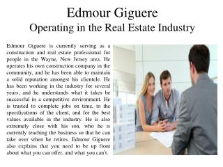 Edmour Giguere Operating in the Real Estate Industry