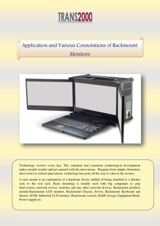 Application and Various Connotations of Rackmount Monitors