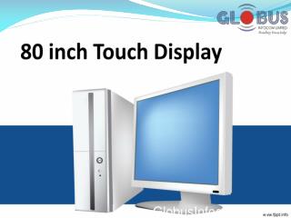 80 Inch Touch Display