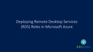 Deploying Remote Desktop Services (RDS) Roles in Microsoft Azure