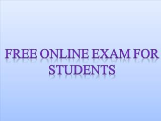 Free online exam for students