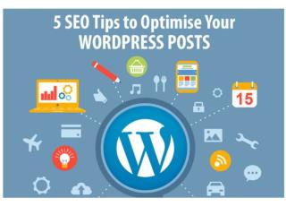 5 SEO Tips to Optimise Your WordPress Posts