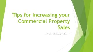 Tips for Increasing your Commercial Property Sales