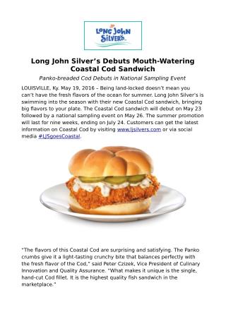 Long John Silver’s Debuts Mouth-Watering Coastal Cod Sandwich