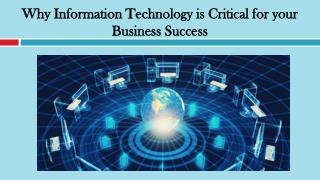 Why Information Technology is Critical for your Business Success