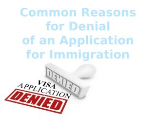Common Reasons for Denial of an Application for Canada Immigration Visa