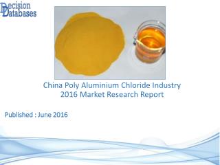 China Poly Aluminium Chloride Industry- Size, Share and Market Forecasts 2021