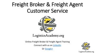 Freight Brokers & Freight Agent Customer Service