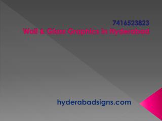 Wall & Glass Graphics in Hyderabad