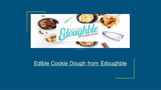 Edible Cookie Dough from Edoughble