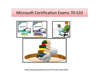 Microsoft Certification Exams 70-533 Braindumps