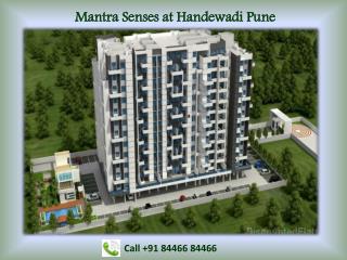 Mantra Senses at Handewadi Pune