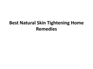 Best Natural Skin Tightening Home Remedies