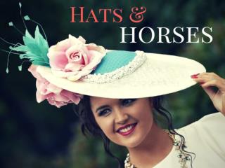 Hats and horses