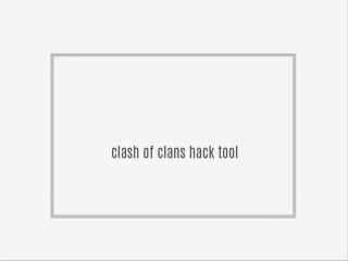 clash of clans hack tool