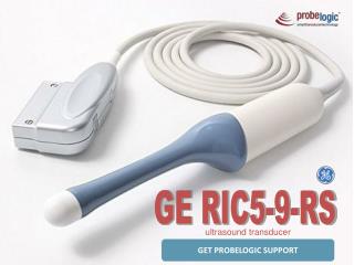 GE RIC5-9-RS Ultrasound Transducer Purchase, Repair