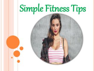 Simple Fitness Tips