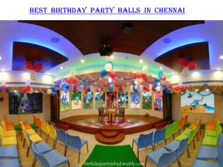 Best birthday party halls in Chennai