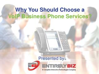 VoIP Business Phone Services By EntirelyBiz