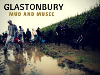 Glastonbury: Mud and music