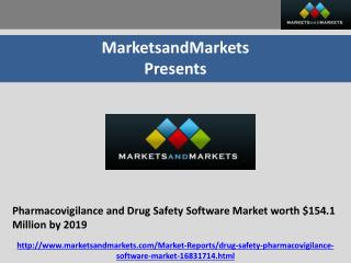 Pharmacovigilance and Drug Safety Software Market worth $154.1 Million by 2019