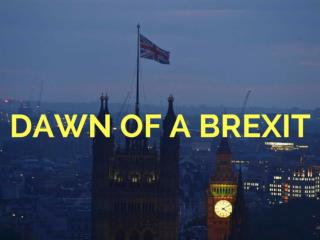Dawn of a Brexit