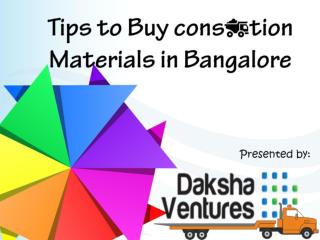 5 Best Tips For Buying Construction Materials in Bangalore