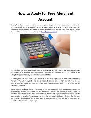 How to Apply for Free Merchant Account