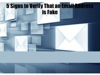 5 Signs to Verify That an Email Address is Fake