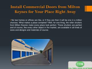 Install Commercial Doors from Milton Keynes for Your Place Right Away