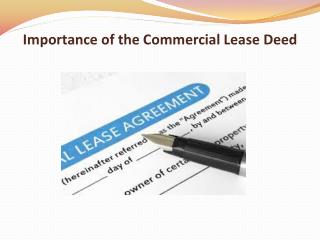 Importance of the Commercial Lease Deed
