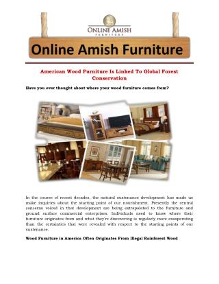 American Wood Furniture Is Linked To Global Forest Conservation
