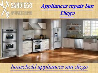 Home appliances repair san diego