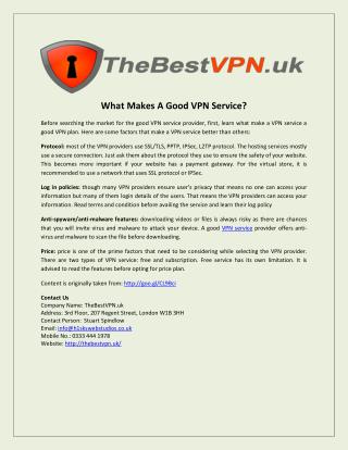What Makes A Good VPN Service?