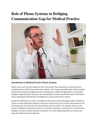 Role of Phone Systems in Bridging Communication Gap for Medical Practice